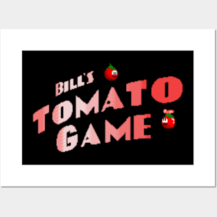 Bill's Tomato Game Posters and Art